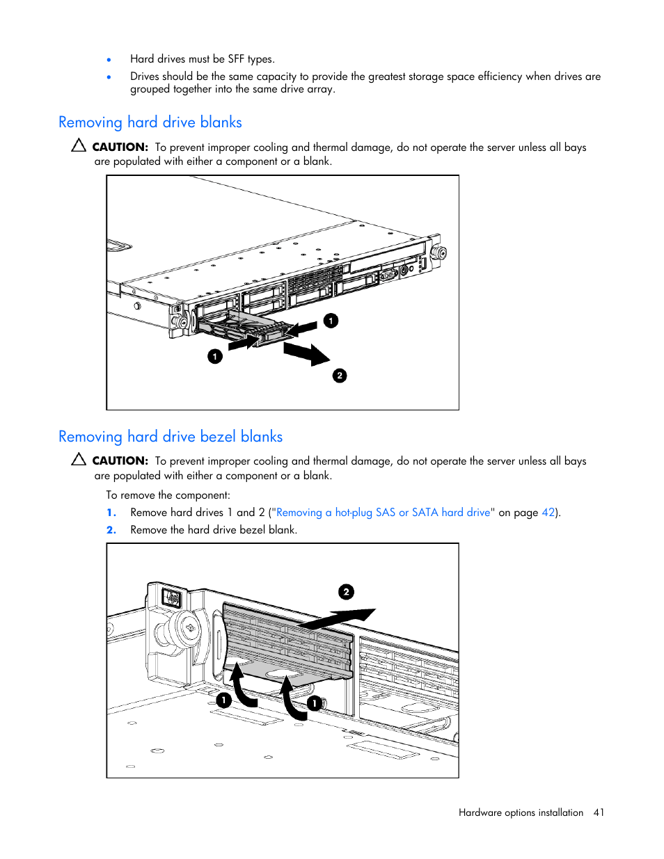Removing hard drive blanks, Removing hard drive bezel blanks | HP ProLiant DL360 G5 Server User Manual | Page 41 / 118