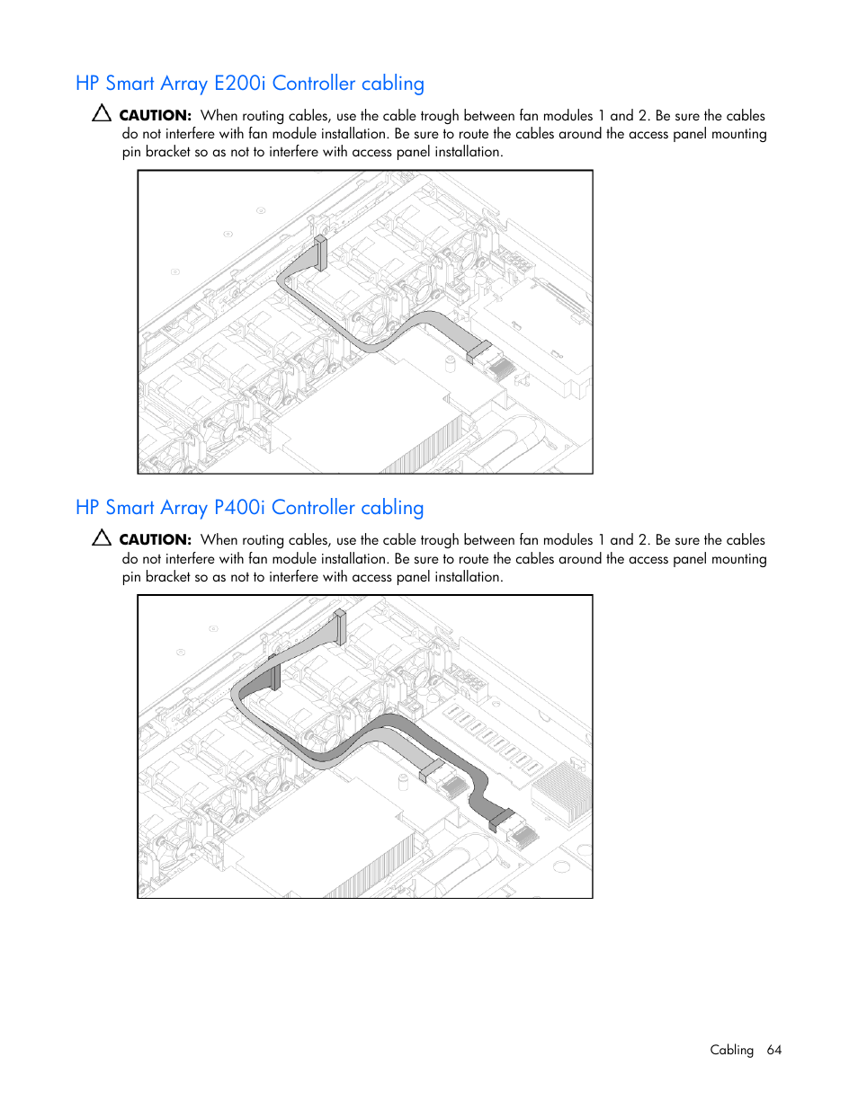 Hp smart array e200i controller cabling, Hp smart array p400i controller cabling | HP ProLiant DL360 G5 Server User Manual | Page 64 / 118