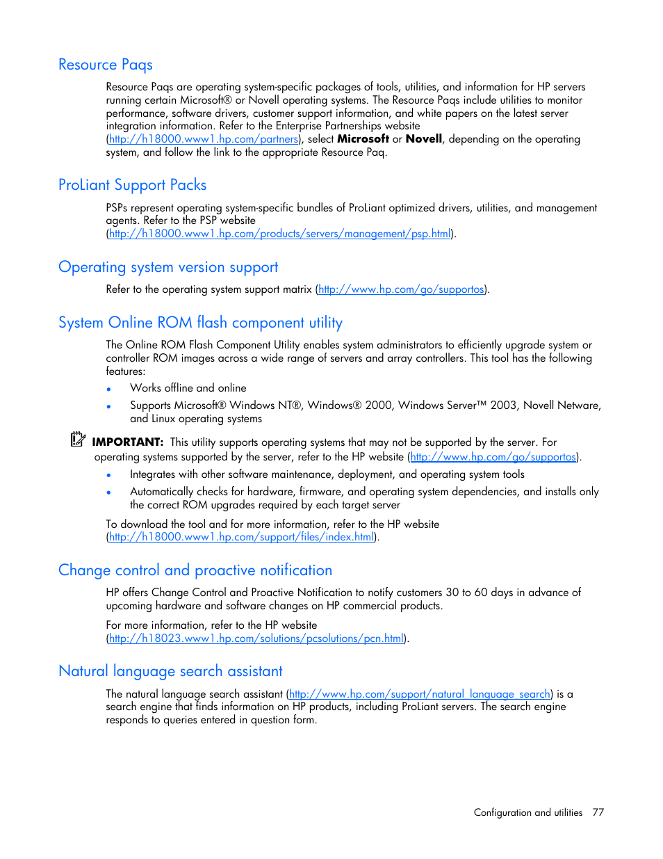 Resource paqs, Proliant support packs, Operating system version support | System online rom flash component utility, Change control and proactive notification, Natural language search assistant | HP ProLiant DL360 G5 Server User Manual | Page 77 / 118