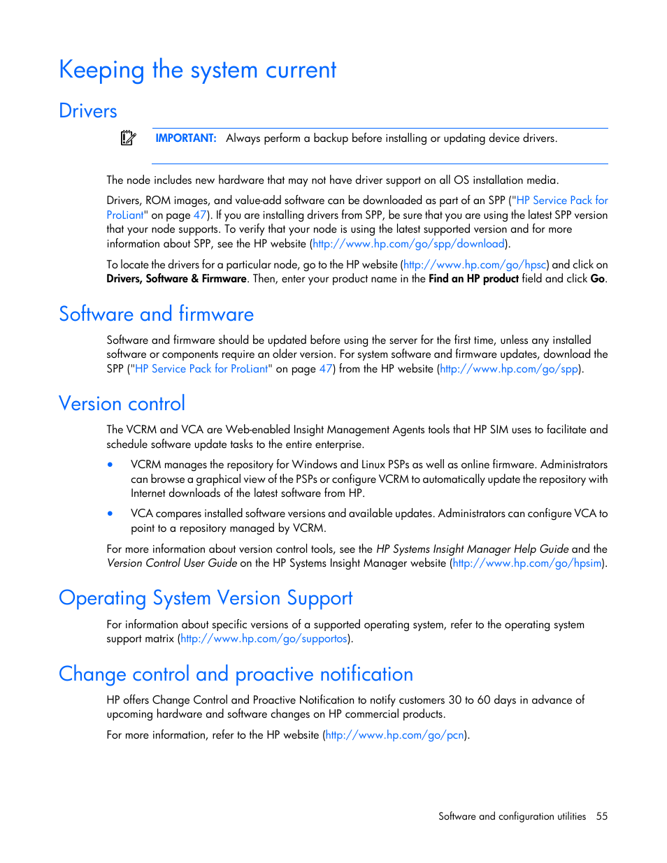 Keeping the system current, Drivers, Software and firmware | Version control, Operating system version support, Change control and proactive notification | HP ProLiant SL4545 G7 Server User Manual | Page 55 / 78