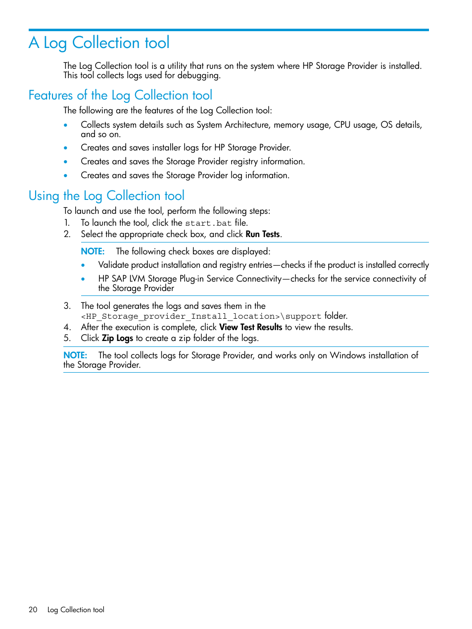 A log collection tool, Features of the log collection tool, Using the log collection tool | HP Plug-in for SAP NetWeaver Landscape Virtualization Management for Storage User Manual | Page 20 / 20