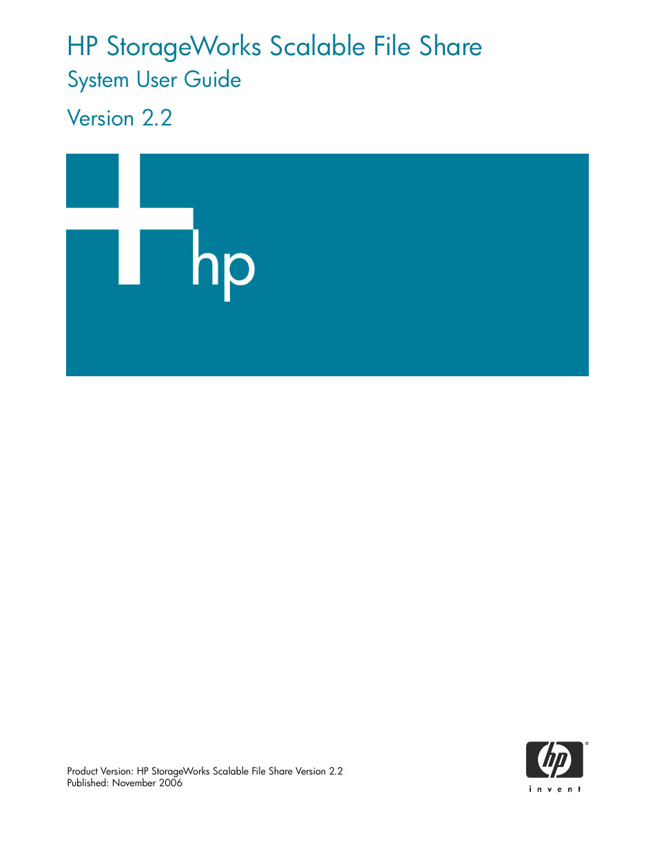 HP StorageWorks Scalable File Share User Manual | 362 pages