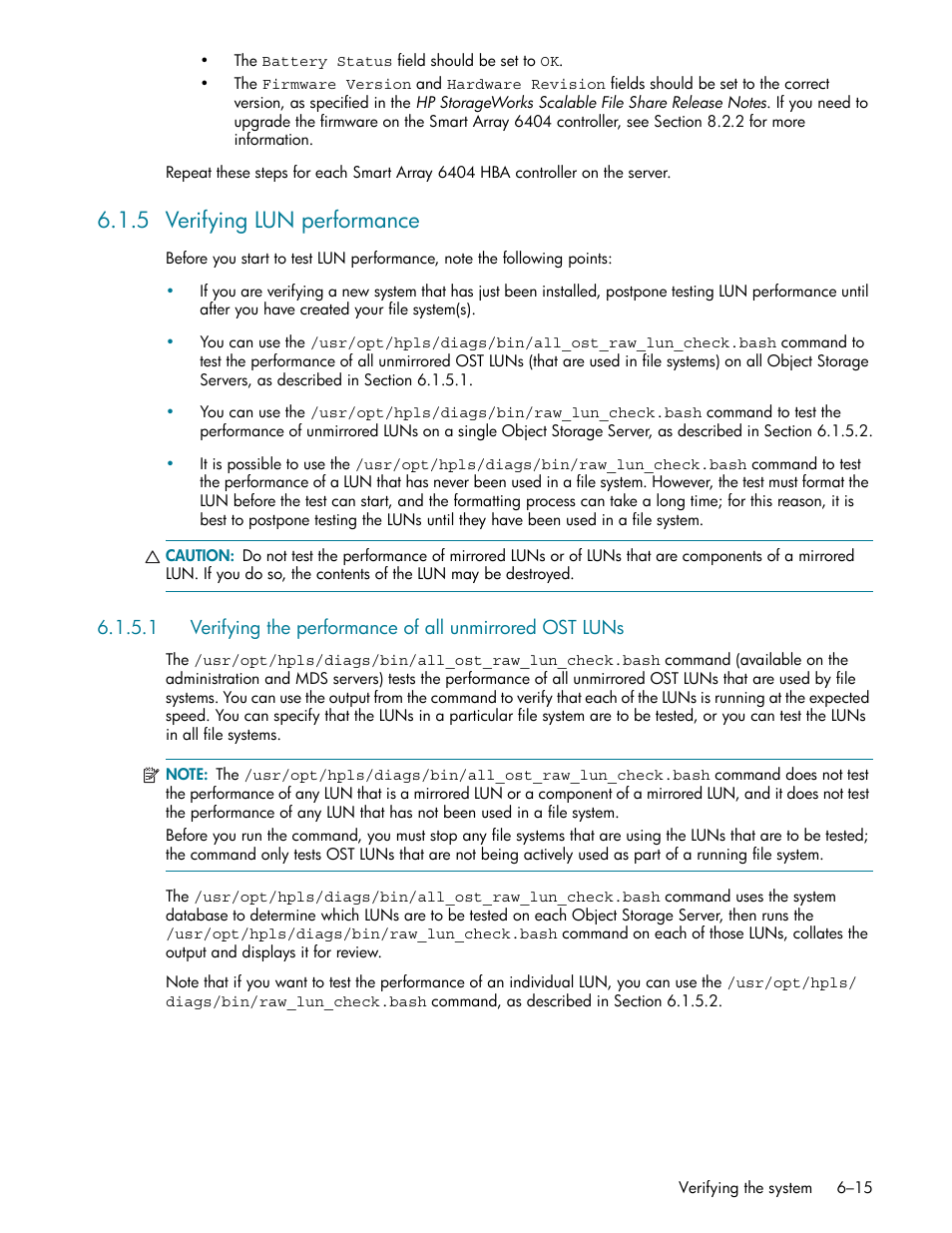 5 verifying lun performance, Verifying lun performance -15, Section 6.1.5 | And section 6.1.5, In section 6.1.5 | HP StorageWorks Scalable File Share User Manual | Page 145 / 362