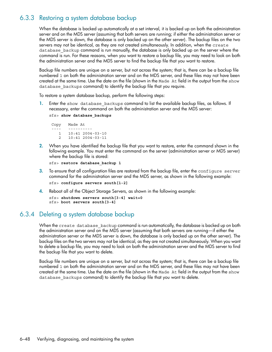 3 restoring a system database backup, 4 deleting a system database backup, Restoring a system database backup -48 | Deleting a system database backup -48 | HP StorageWorks Scalable File Share User Manual | Page 178 / 362