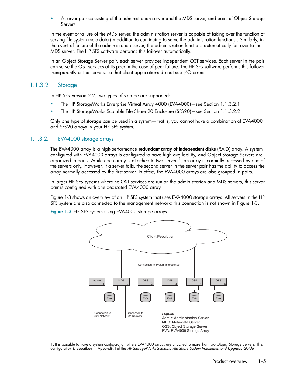 2 storage, 1 eva4000 storage arrays, Storage -5 | Eva4000 storage arrays -5, Storage (section 1.1.3.2) | HP StorageWorks Scalable File Share User Manual | Page 21 / 362