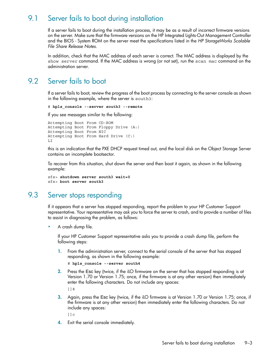 1 server fails to boot during installation, 2 server fails to boot, 3 server stops responding | 1 server fails to boot during installation -3, 2 server fails to boot -3, 3 server stops responding -3, Server fails to boot (section 9.2), Server stops responding (section 9.3) | HP StorageWorks Scalable File Share User Manual | Page 227 / 362