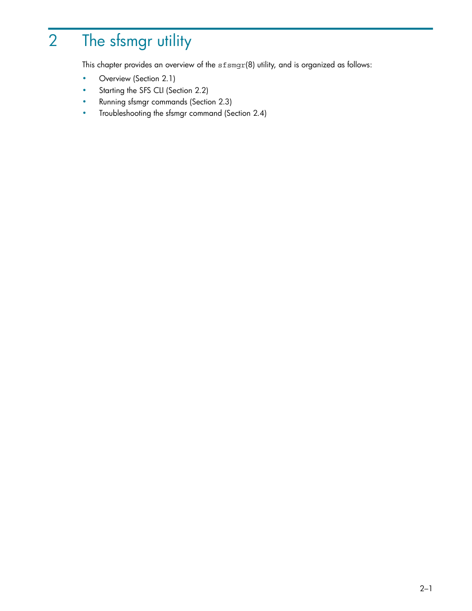 The sfsmgr utility, 2 the sfsmgr utility, Chapter 2 | 2the sfsmgr utility | HP StorageWorks Scalable File Share User Manual | Page 27 / 362