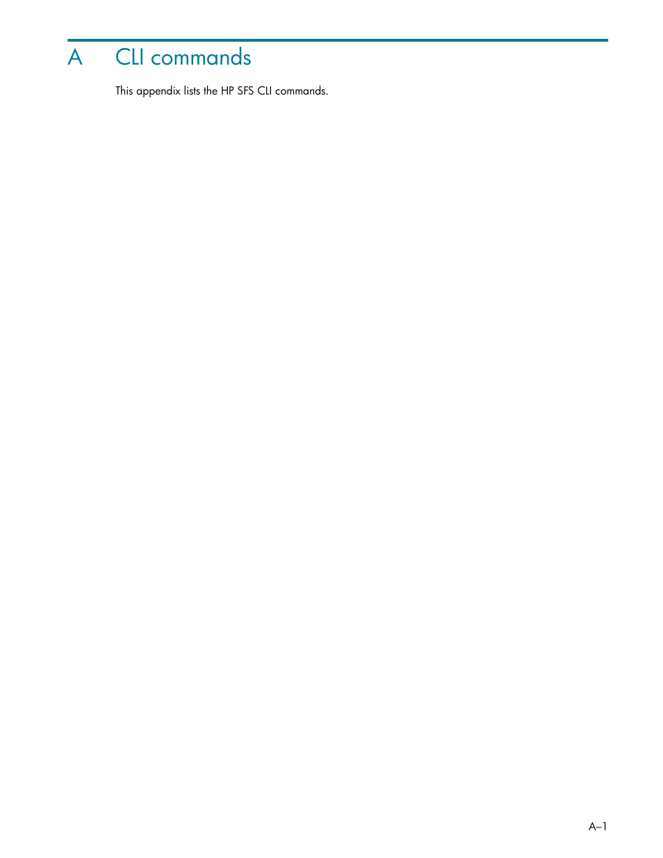 A: cli commands, Cli commands, Appendix a cont | Appendix a, Acli commands | HP StorageWorks Scalable File Share User Manual | Page 295 / 362