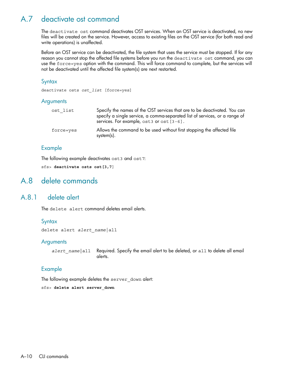 A.7 deactivate ost command, A.8 delete commands, A.8.1 delete alert | A.8.1 | HP StorageWorks Scalable File Share User Manual | Page 304 / 362