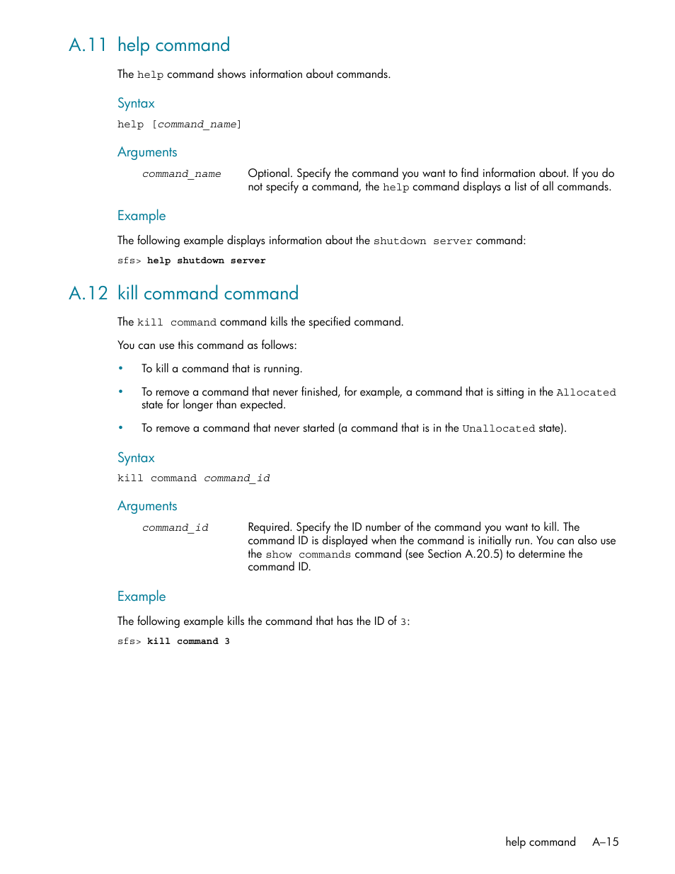 A.11 help command, A.12 kill command command | HP StorageWorks Scalable File Share User Manual | Page 309 / 362