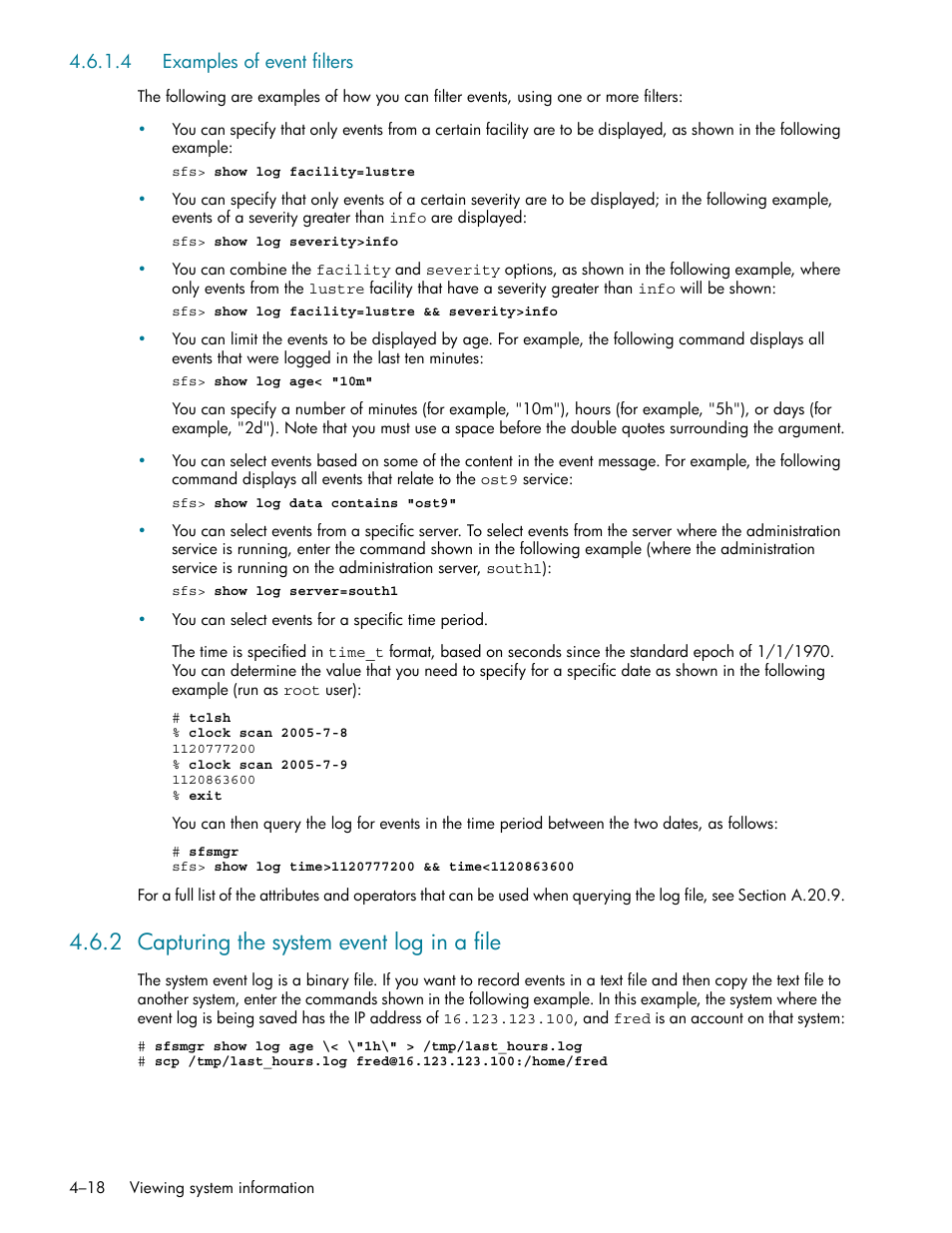 4 examples of event filters, 2 capturing the system event log in a file, Examples of event filters -18 | Capturing the system event log in a file -18, H section 4.6.1.4, Section 4.6.1.4 | HP StorageWorks Scalable File Share User Manual | Page 74 / 362