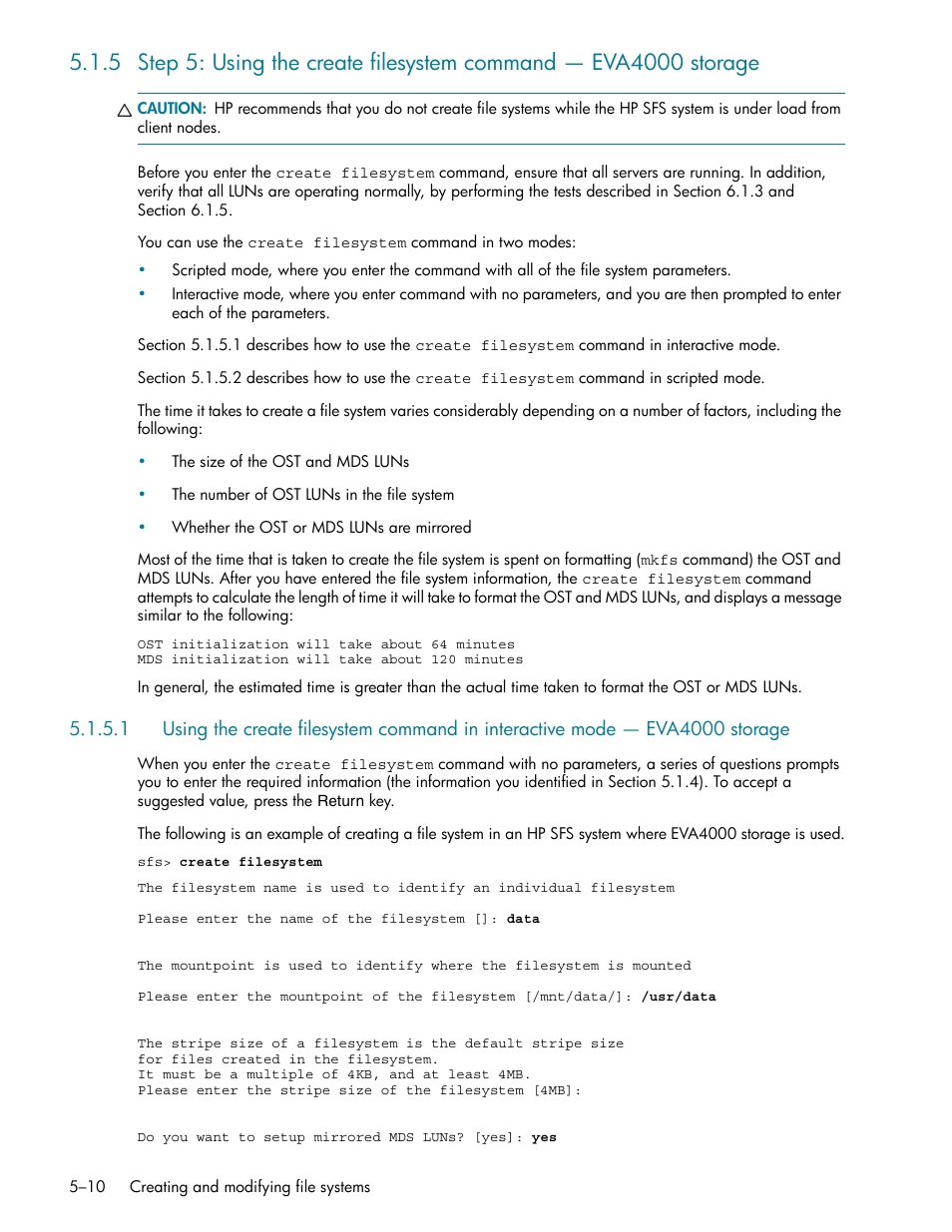 Section 5.1.5 | HP StorageWorks Scalable File Share User Manual | Page 94 / 362