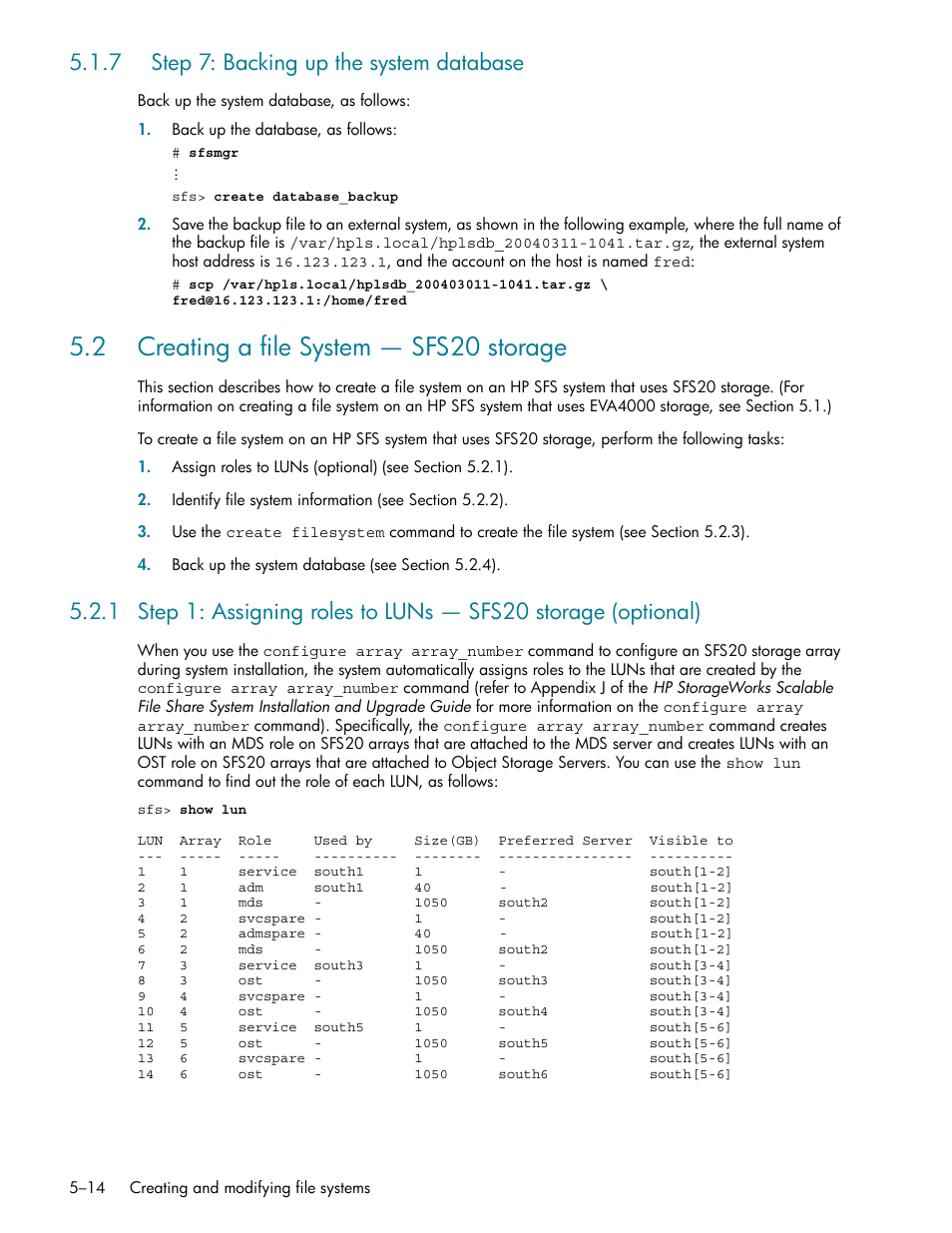 7 step 7: backing up the system database, 2 creating a file system - sfs20 storage, Step 7: backing up the system database -14 | 2 creating a file system — sfs20 storage -14, E section 5.2.), Ee section 5.1.7), Section 5.1.7, 2 creating a file system — sfs20 storage | HP StorageWorks Scalable File Share User Manual | Page 98 / 362