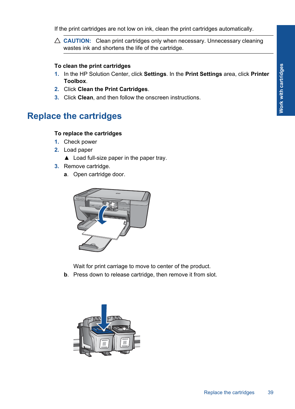 Replace the cartridges | HP Deskjet F4580 All-in-One Printer User Manual | Page 42 / 77
