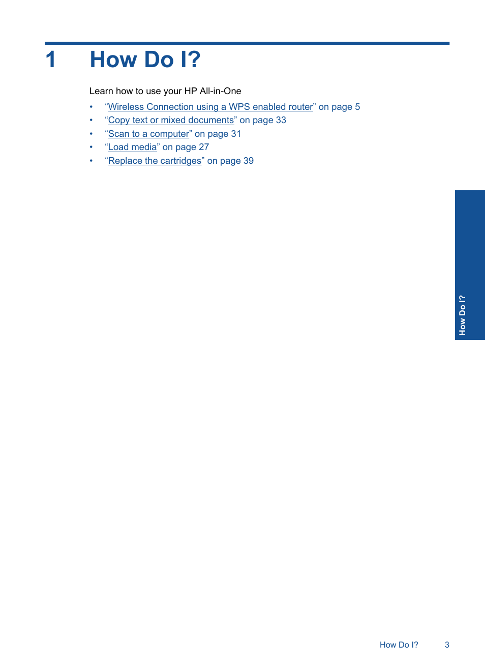 How do i, 1 how do i, 1how do i | HP Deskjet F4580 All-in-One Printer User Manual | Page 6 / 77