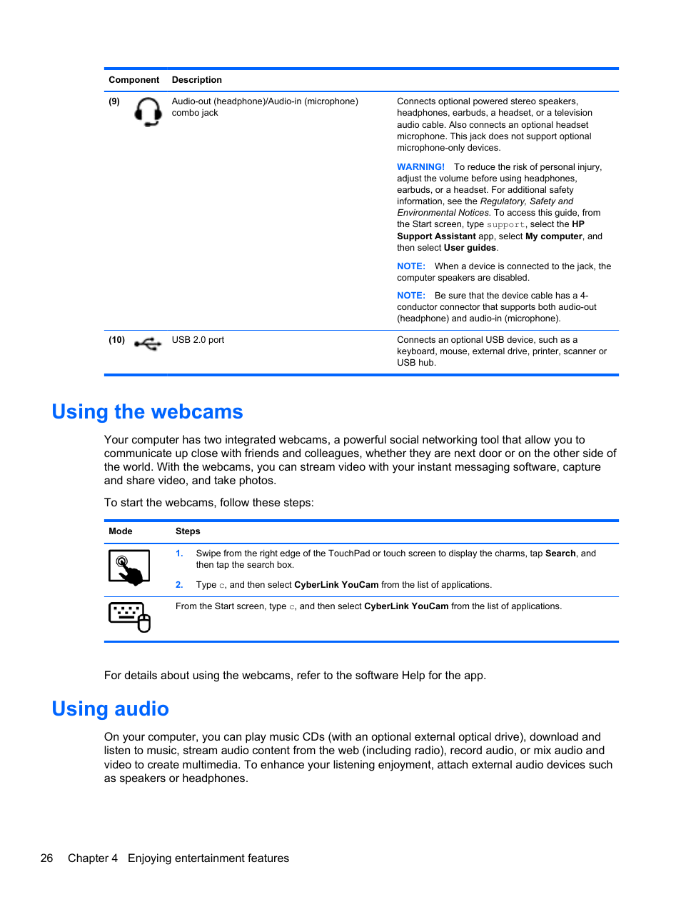 Using the webcams, Using audio, Using the webcams using audio | HP Pavilion 11-h010nr x2 PC User Manual | Page 36 / 85