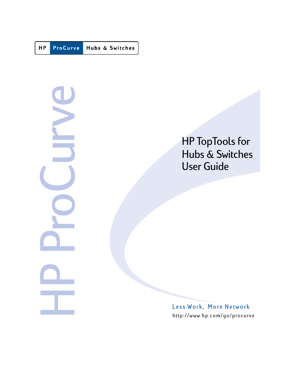 HP TopTools for Hubs and Switches User Manual | 234 pages