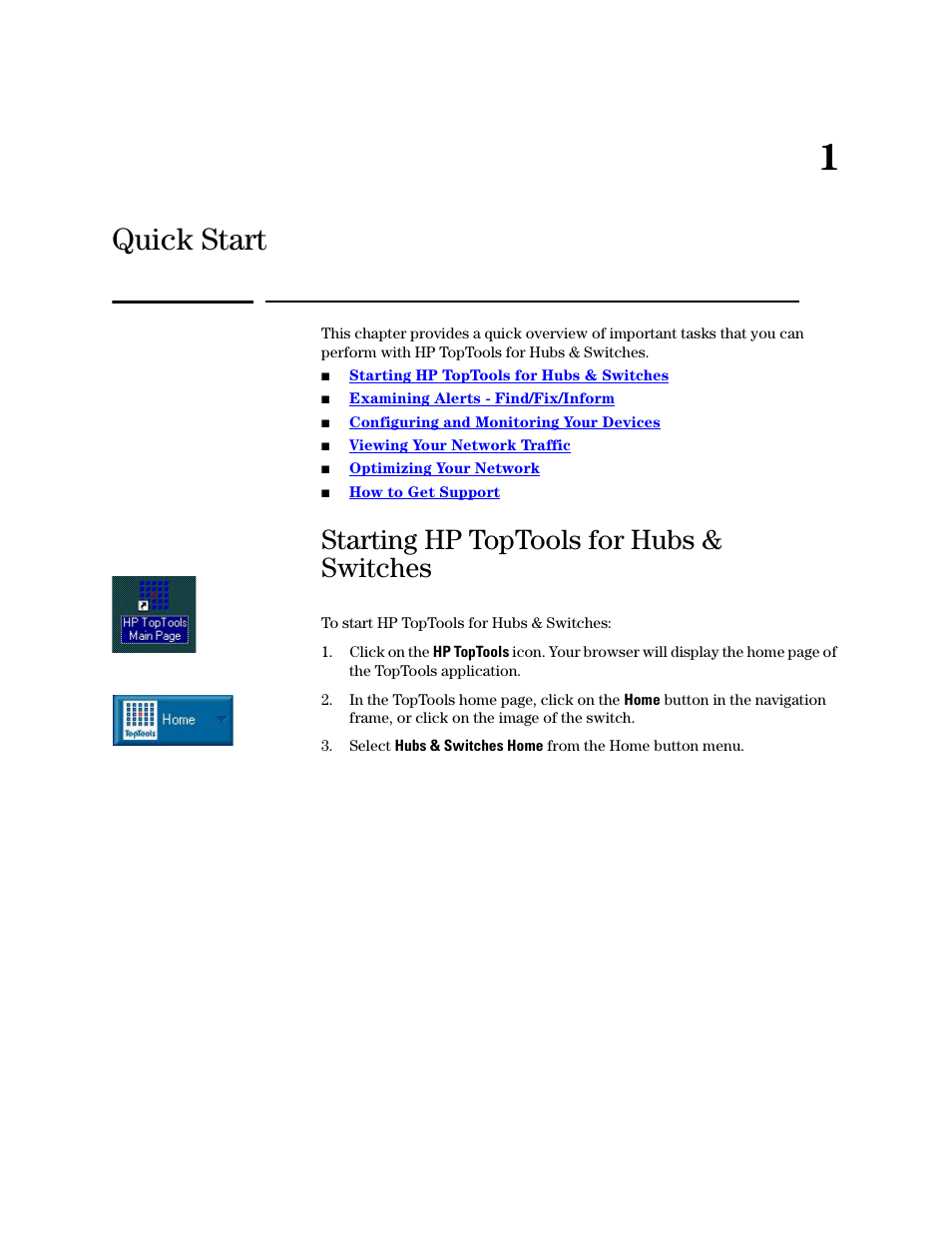 Quick start, Starting hp toptools for hubs & switches, 1 quick start | HP TopTools for Hubs and Switches User Manual | Page 13 / 234