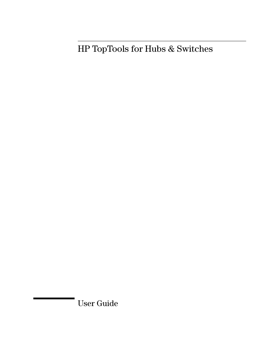 Hp toptools for hubs and switches | HP TopTools for Hubs and Switches User Manual | Page 3 / 234