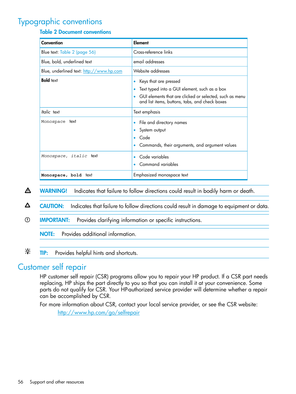 Typographic conventions, Customer self repair, Typographic conventions customer self repair | HP StoreEver ESL G3 Tape Libraries User Manual | Page 56 / 107