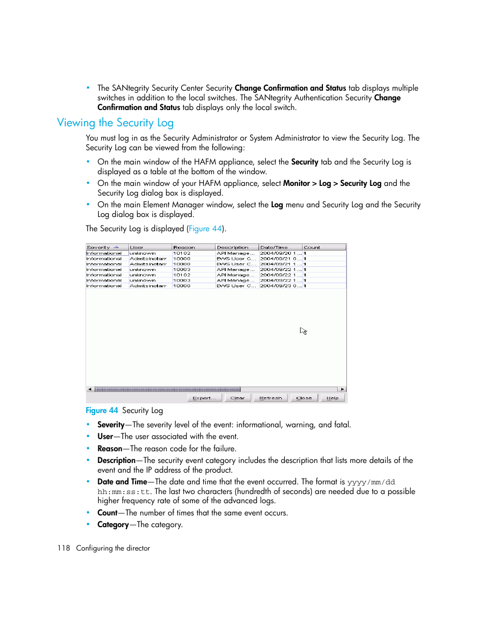 Viewing the security log, Figure 44 security log, 44 security log | HP StorageWorks 2.140 Director Switch User Manual | Page 118 / 246