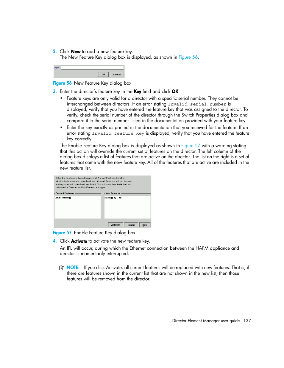 Figure 56 new feature key dialog box, Figure 57 enable feature key dialog box, 56 new feature key dialog box | 57 enable feature key dialog box | HP StorageWorks 2.140 Director Switch User Manual | Page 137 / 246