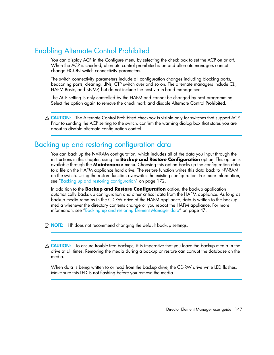 Enabling alternate control prohibited, Backing up and restoring configuration data, Backing up and restoring configuration | Data | HP StorageWorks 2.140 Director Switch User Manual | Page 147 / 246