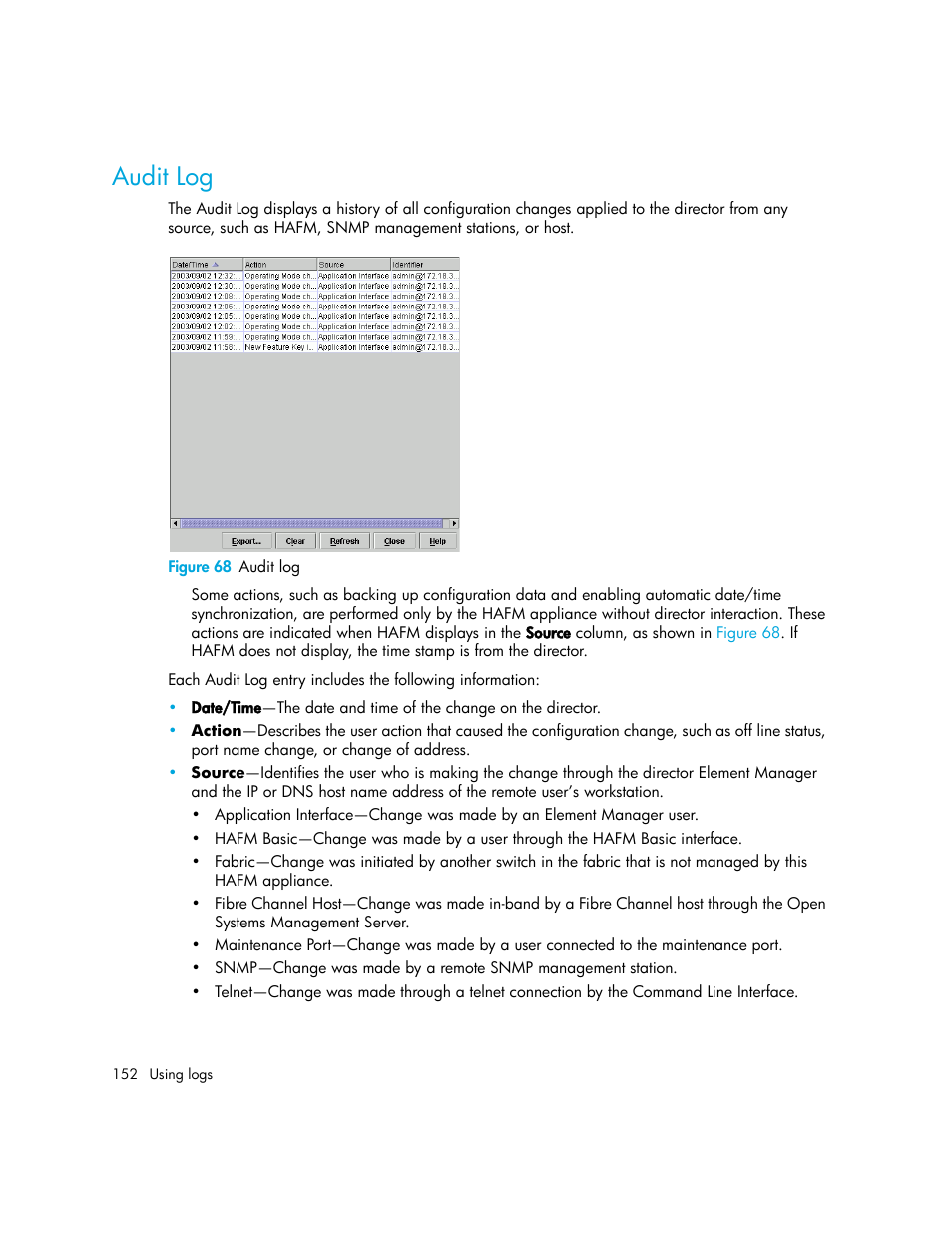 Audit log, Figure 68 audit log, 68 audit log | HP StorageWorks 2.140 Director Switch User Manual | Page 152 / 246