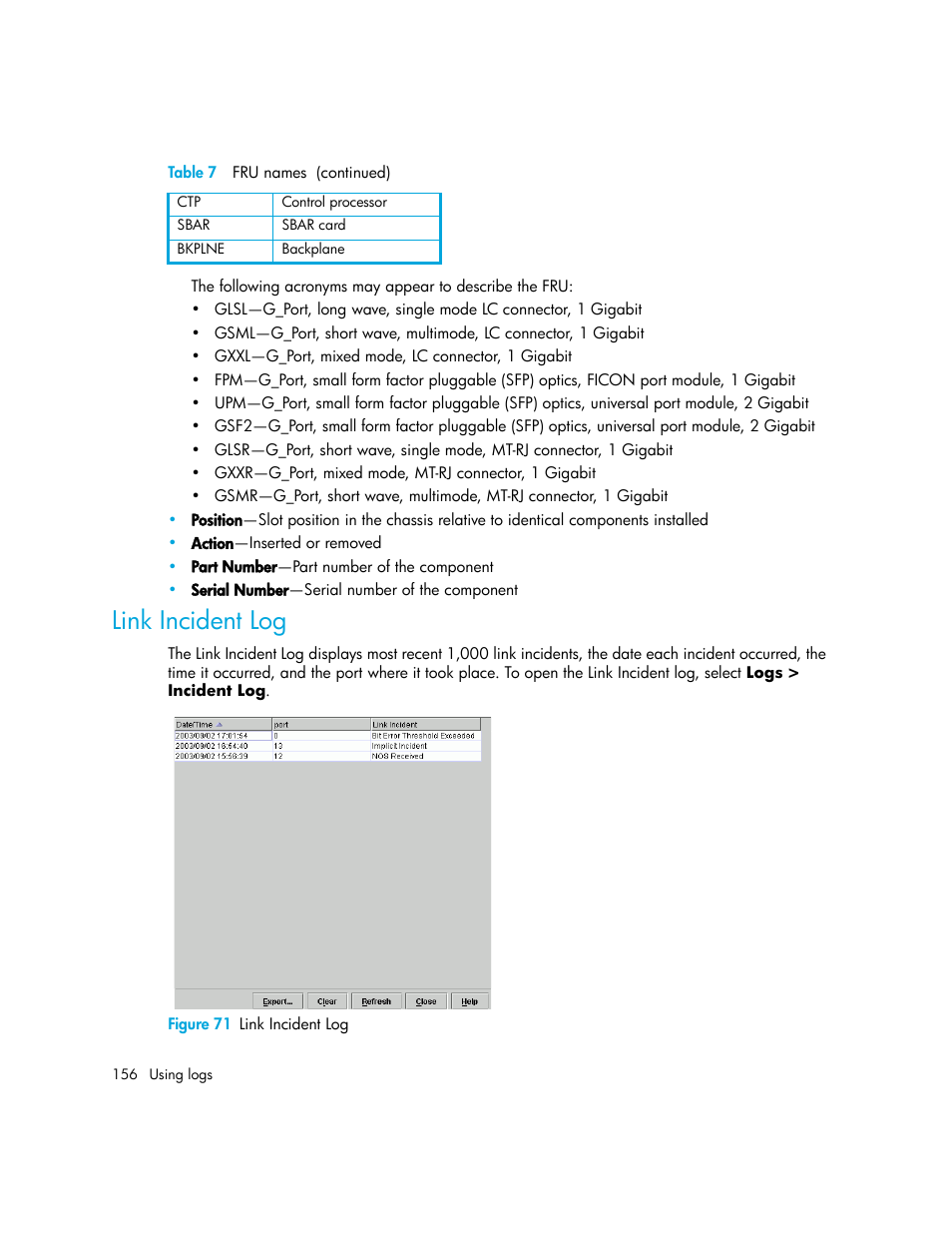 Link incident log, Figure 71 link incident log, 71 link incident log | HP StorageWorks 2.140 Director Switch User Manual | Page 156 / 246