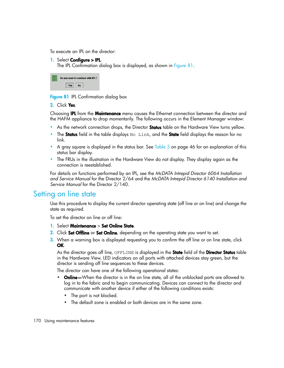 Figure 81 ipl confirmation dialog box, Setting on line state, 81 ipl confirmation dialog box | E the | HP StorageWorks 2.140 Director Switch User Manual | Page 170 / 246
