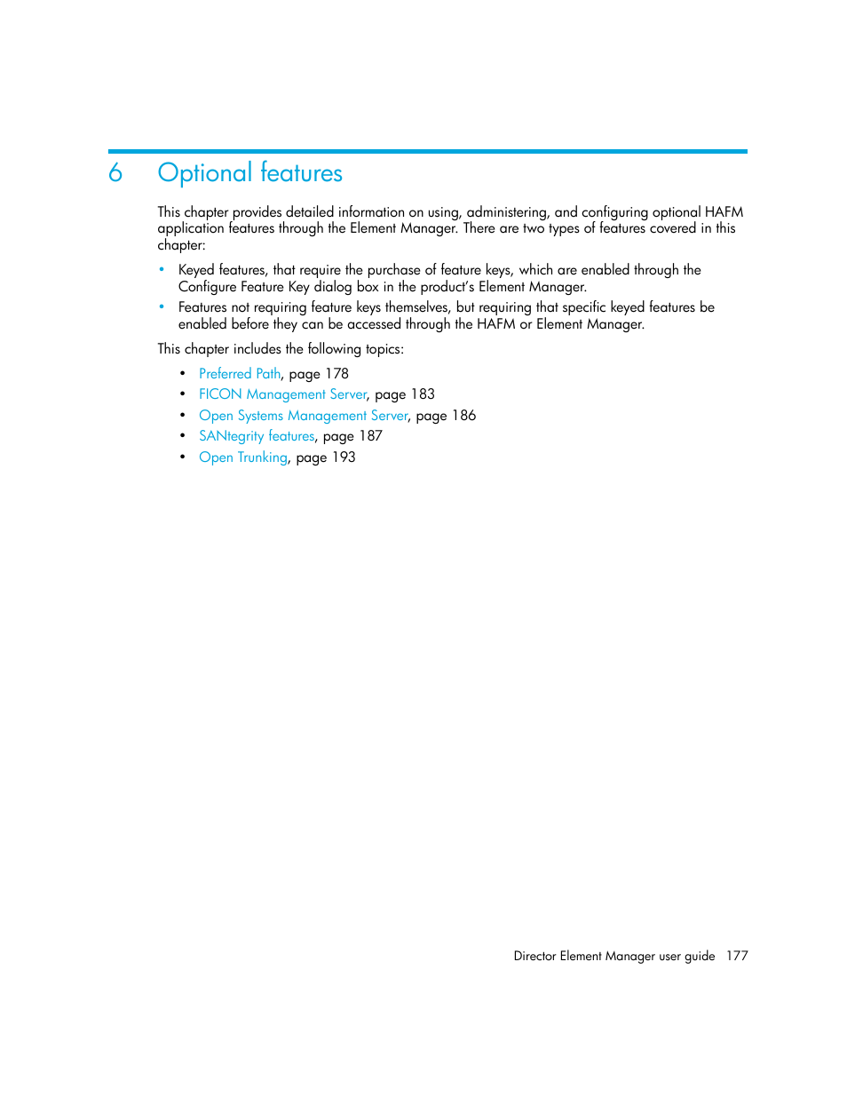 Optional features, 6 optional features, 6optional features | HP StorageWorks 2.140 Director Switch User Manual | Page 177 / 246