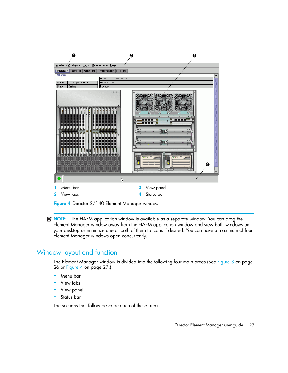 Figure 4 director 2/140 element manager window, Window layout and function, 4 director 2/140 element manager window | Figure 4 | HP StorageWorks 2.140 Director Switch User Manual | Page 27 / 246