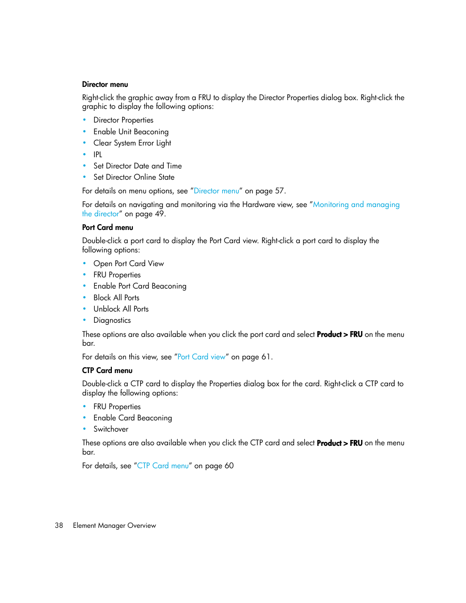 Director menu, Port card menu, Ctp card menu | HP StorageWorks 2.140 Director Switch User Manual | Page 38 / 246