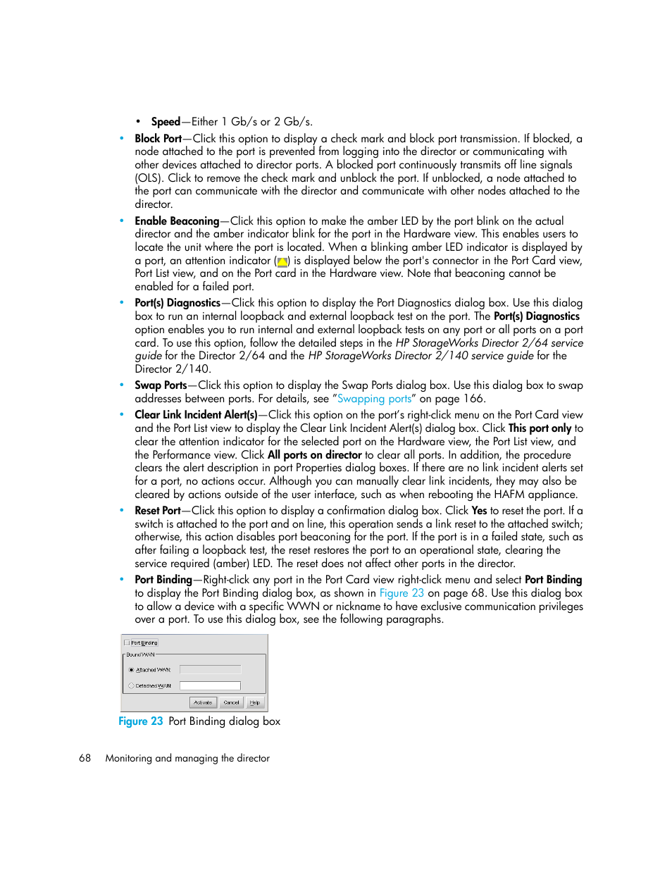 Figure 23 port binding dialog box, 23 port binding dialog box | HP StorageWorks 2.140 Director Switch User Manual | Page 68 / 246