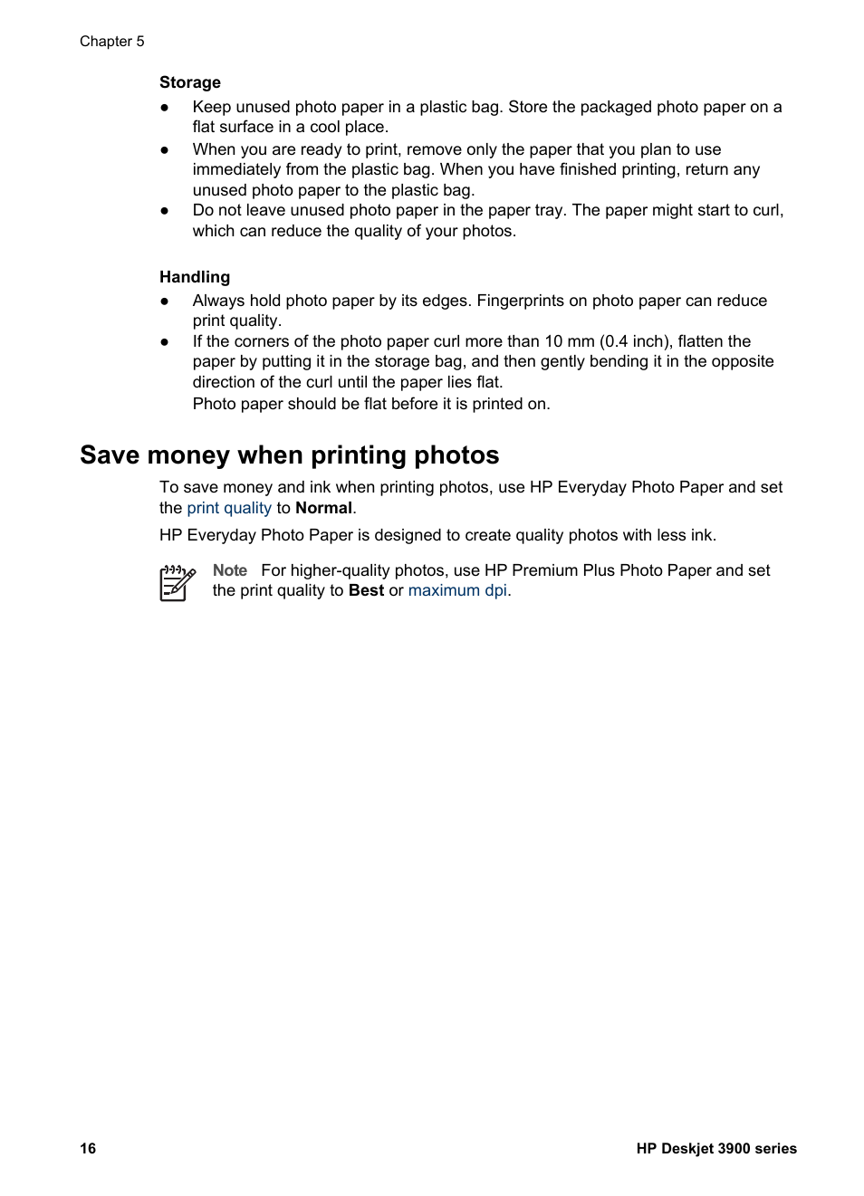 Save money when printing photos, Everyday photo paper to, Save money and ink | HP Deskjet 3930 Color Inkjet Printer User Manual | Page 18 / 62