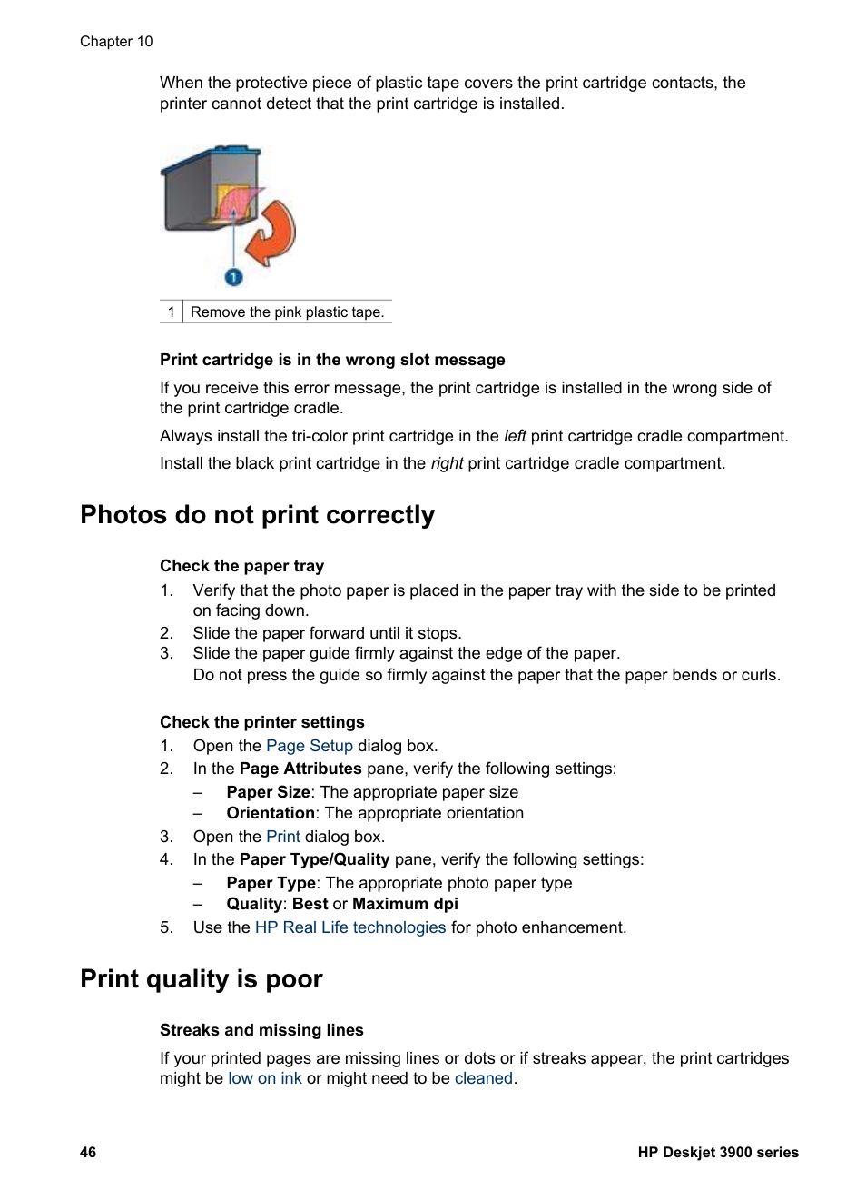 Photos do not print correctly, Print quality is poor | HP Deskjet 3930 Color Inkjet Printer User Manual | Page 48 / 62