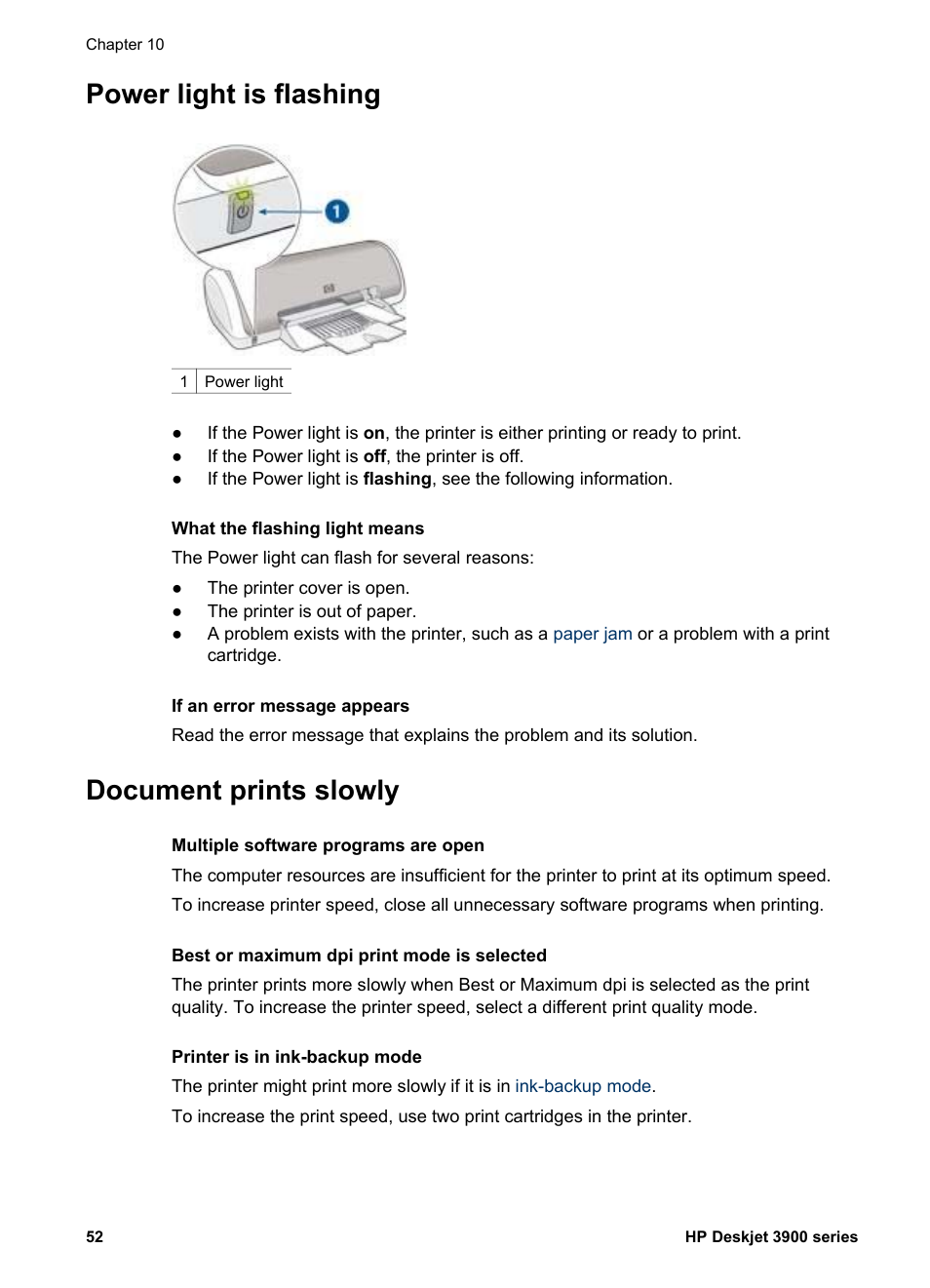 Power light is flashing, Document prints slowly, Power light is flashing document prints slowly | For more information | HP Deskjet 3930 Color Inkjet Printer User Manual | Page 54 / 62