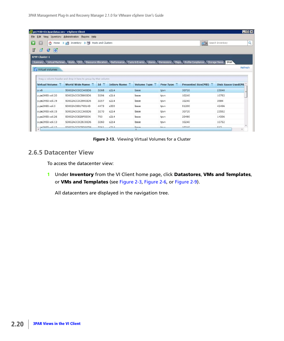 5 datacenter view, Datacenter view | HP 3PAR Application Software Suite for VMware User Manual | Page 30 / 120