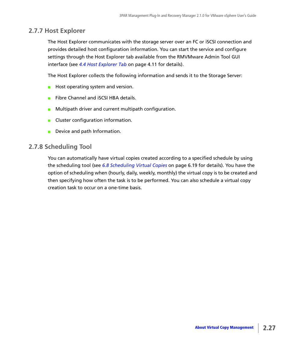 7 host explorer, 8 scheduling tool, Host explorer | Scheduling tool | HP 3PAR Application Software Suite for VMware User Manual | Page 37 / 120