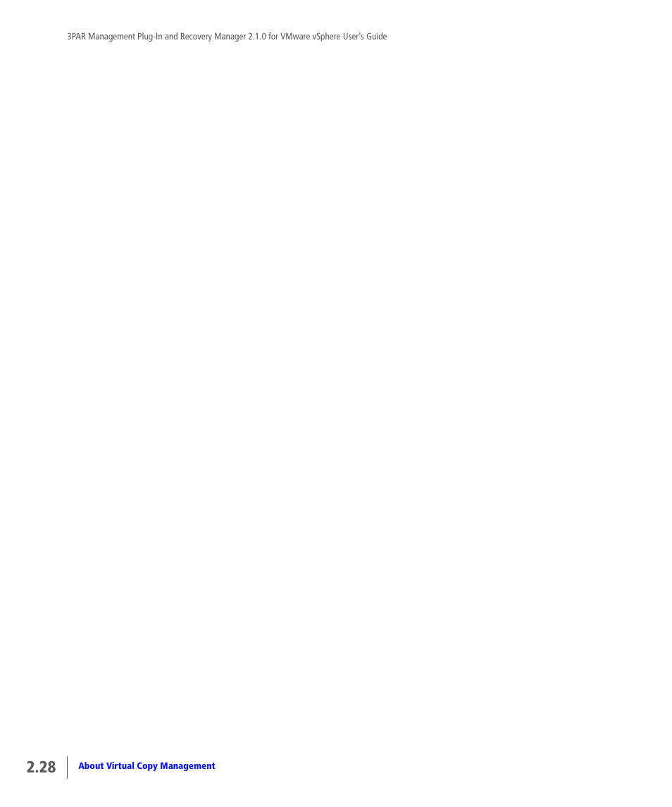 HP 3PAR Application Software Suite for VMware User Manual | Page 38 / 120