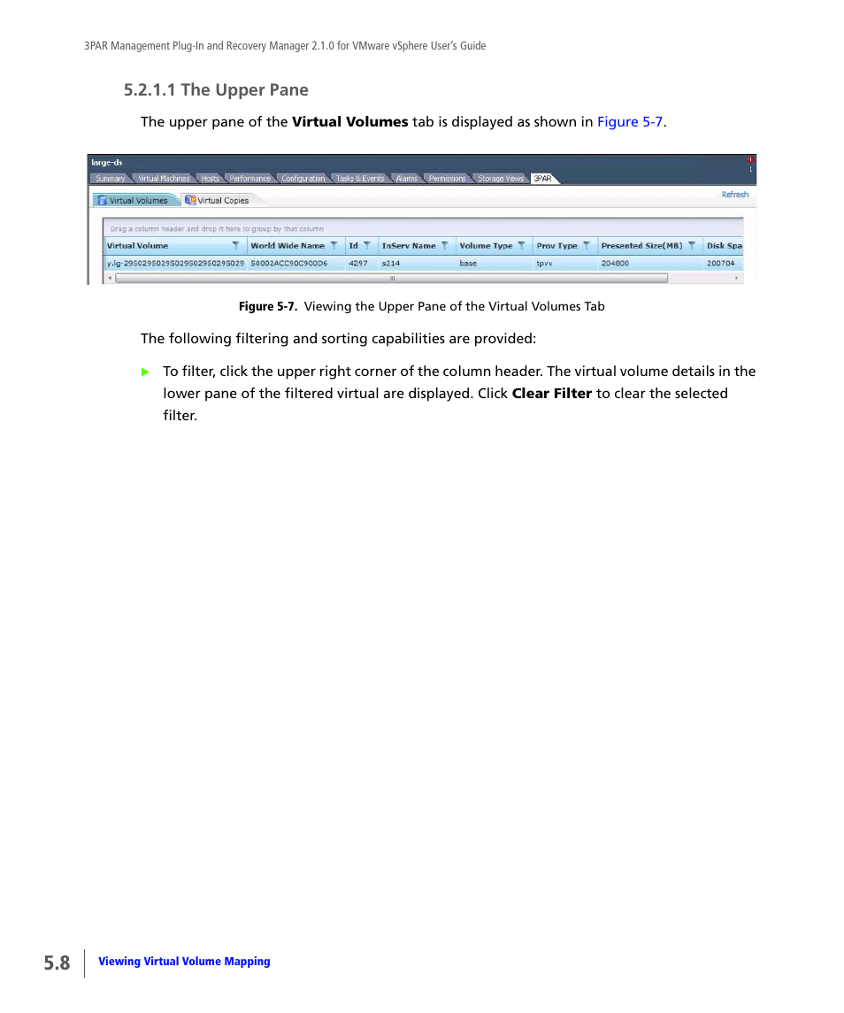 The upper pane, 1 the upper pane | HP 3PAR Application Software Suite for VMware User Manual | Page 76 / 120