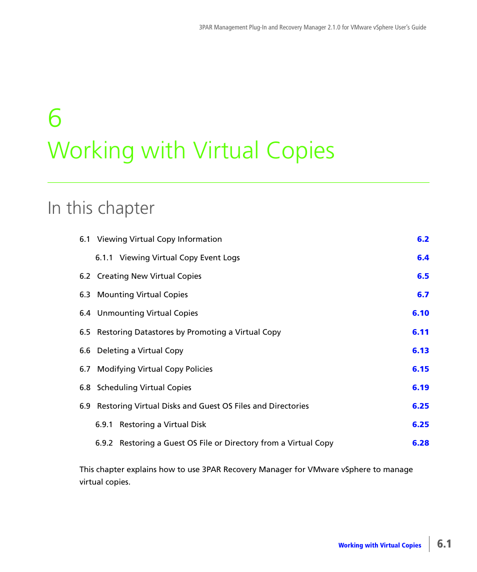 Working with virtual copies, Chapter 6, working with virtual copies, Chapter 6, working | With virtual copies, Chapter 6 | HP 3PAR Application Software Suite for VMware User Manual | Page 83 / 120