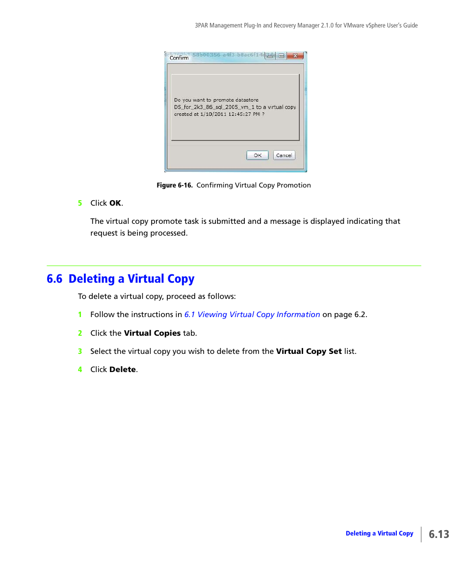 6 deleting a virtual copy, Deleting a virtual copy | HP 3PAR Application Software Suite for VMware User Manual | Page 95 / 120