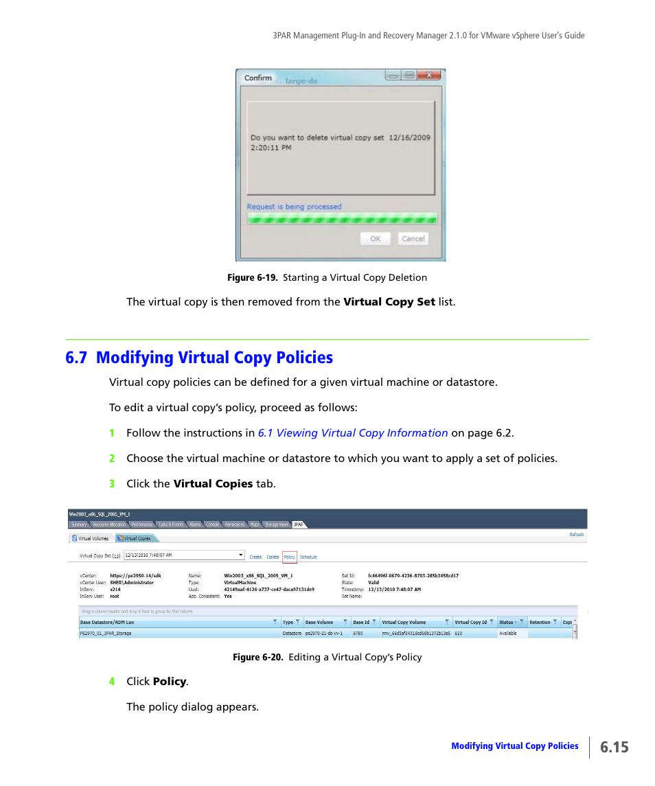 7 modifying virtual copy policies, Modifying virtual copy policies | HP 3PAR Application Software Suite for VMware User Manual | Page 97 / 120