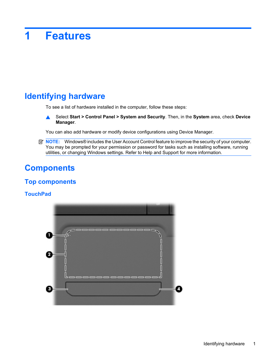 Features, Identifying hardware, Components | Top components, Touchpad, 1 features, Identifying hardware components, 1features | HP Compaq Presario CQ42-210AU Notebook PC User Manual | Page 11 / 119