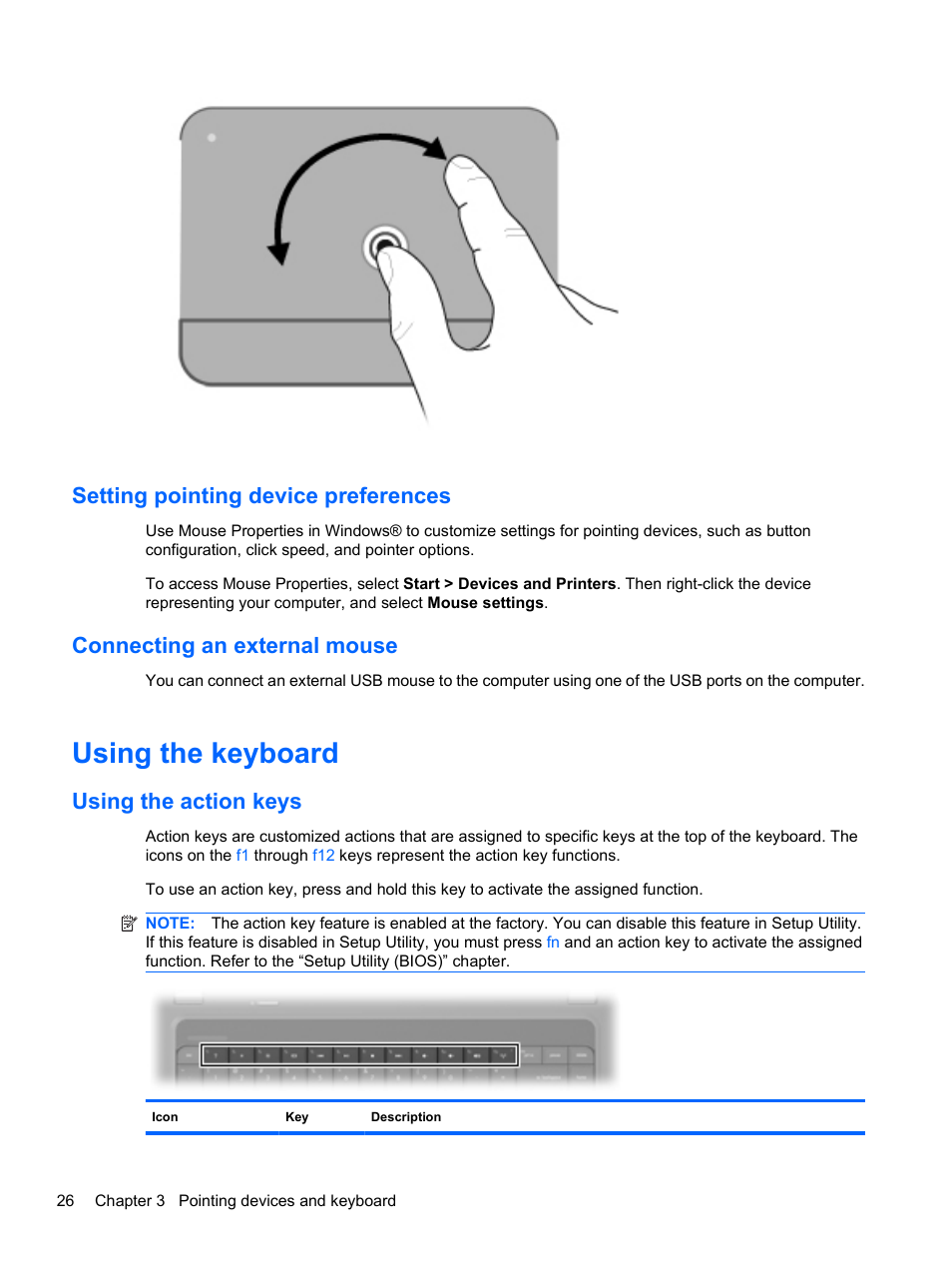 Setting pointing device preferences, Connecting an external mouse, Using the keyboard | Using the action keys | HP Compaq Presario CQ42-210AU Notebook PC User Manual | Page 36 / 119