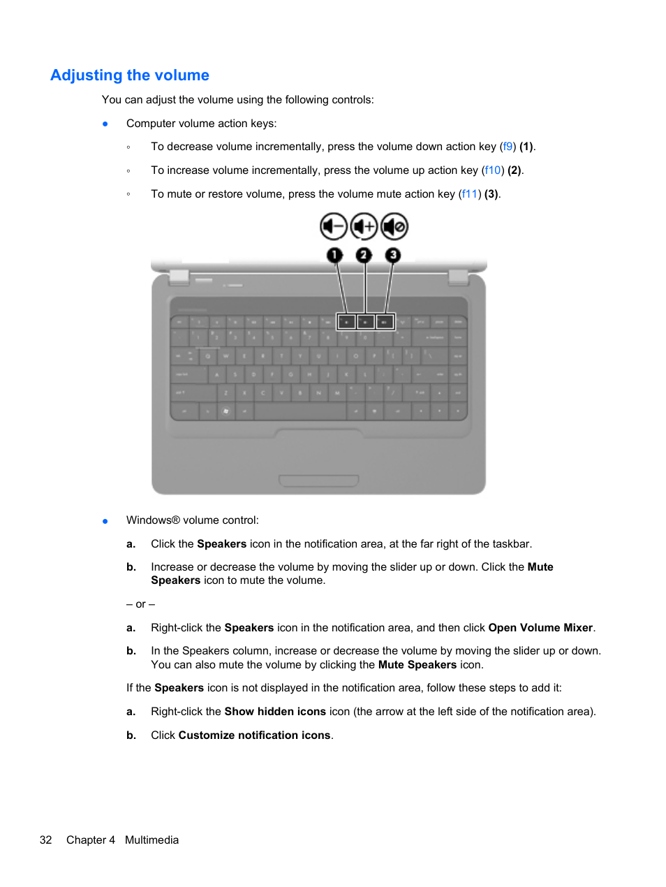 Adjusting the volume | HP Compaq Presario CQ42-210AU Notebook PC User Manual | Page 42 / 119