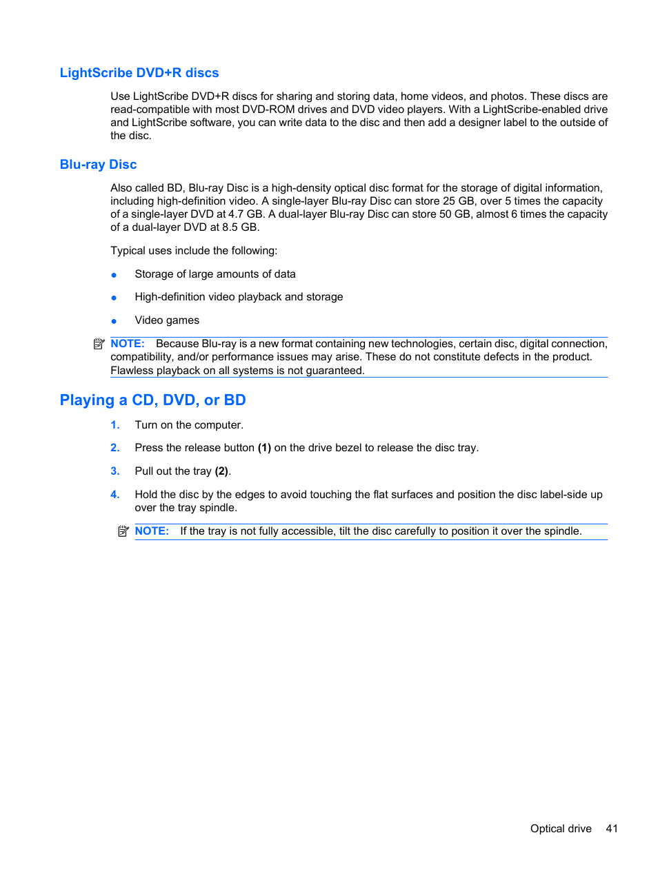 Lightscribe dvd+r discs, Blu-ray disc, Playing a cd, dvd, or bd | Lightscribe dvd+r discs blu-ray disc | HP Compaq Presario CQ42-210AU Notebook PC User Manual | Page 51 / 119