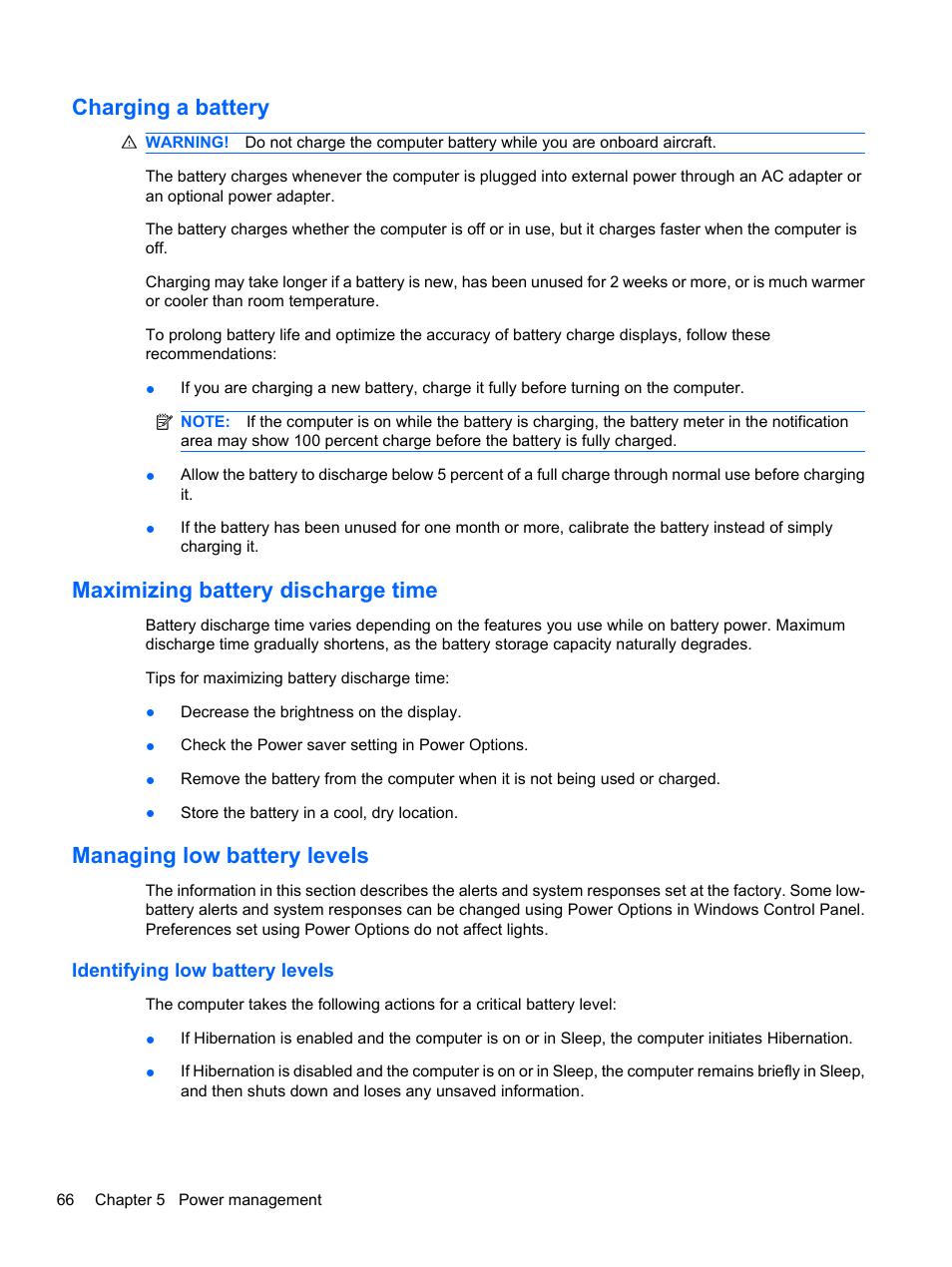 Charging a battery, Maximizing battery discharge time, Managing low battery levels | Identifying low battery levels | HP Compaq Presario CQ42-210AU Notebook PC User Manual | Page 76 / 119