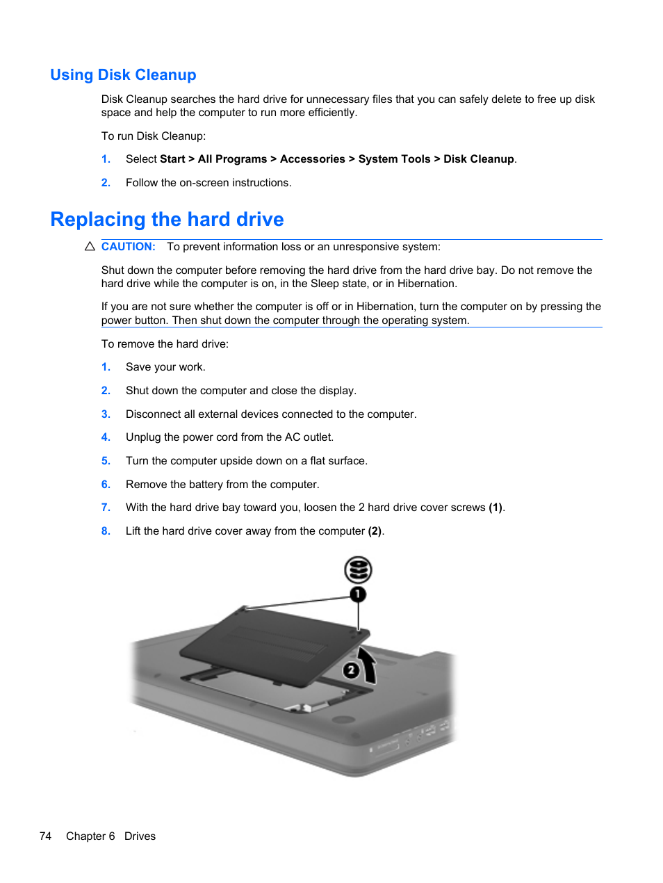 Using disk cleanup, Replacing the hard drive | HP Compaq Presario CQ42-210AU Notebook PC User Manual | Page 84 / 119